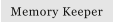 Memory Keeper